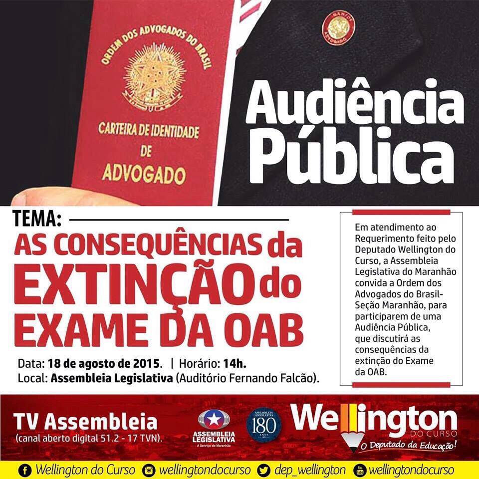 Deputado Wellington propõe Audiência Pública para discutir extinção da prova da OAB