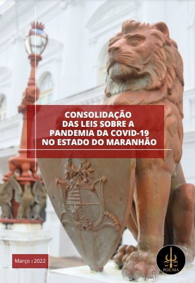 Capa do e-book “Consolidação das Leis sobre a Pandemia da Covid-19 no Estado do Maranhão"