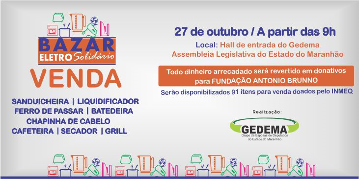 Grupo de esposas realizará Bazar Eletro Solidário na Assembleia Legislativa