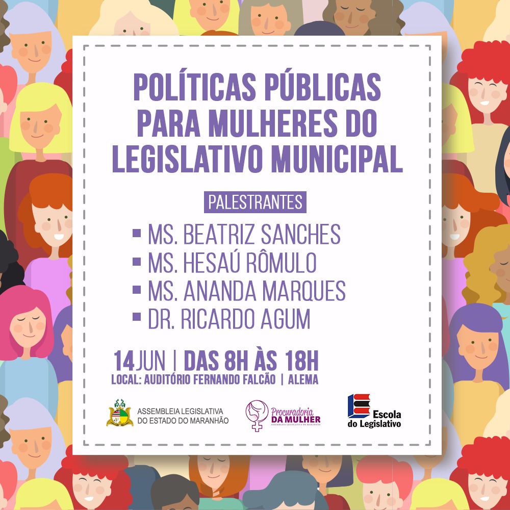 Assembleia Legislativa do Maranhão promoverá curso sobre políticas públicas para mulheres