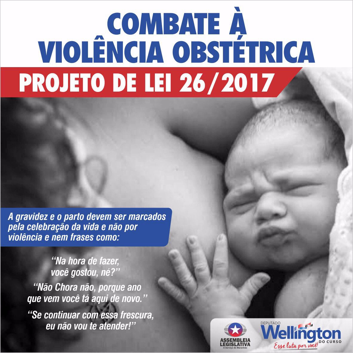 Combate à violência obstétrica é objeto de Projeto de Lei do deputado Wellington do Curso