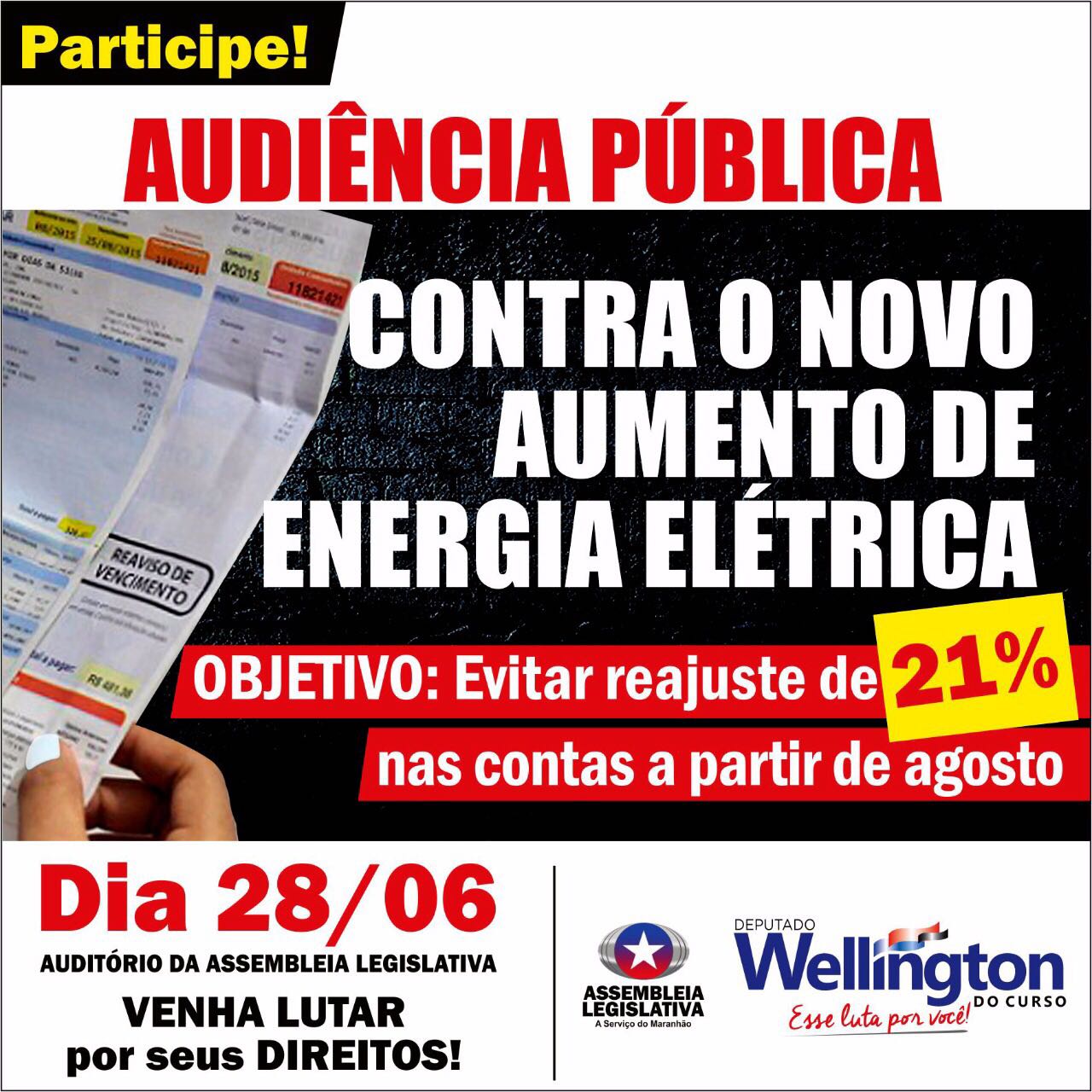 Wellington realizará audiência pública contra o novo aumento das contas de energia elétrica no Maranhão